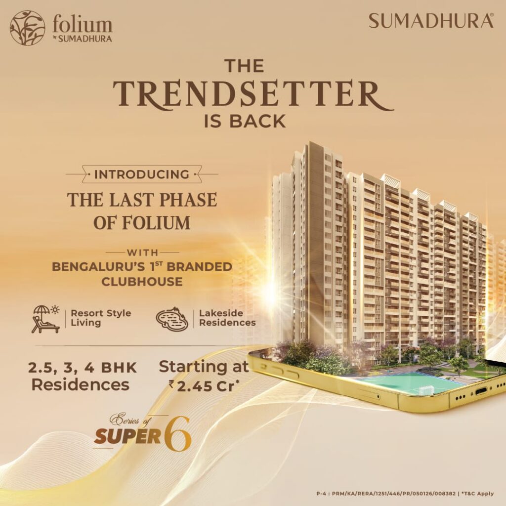 Folium by Sumadhura Phase 4
